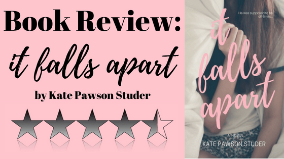 Book review rating by Amber Tapahe for It Falls Apart by Kate Pawson Studer
